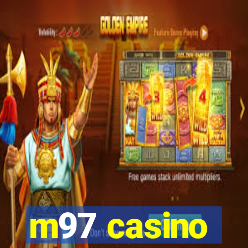 m97 casino